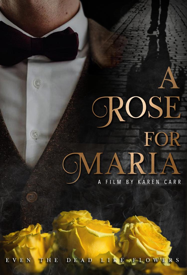 A Rose for Maria
