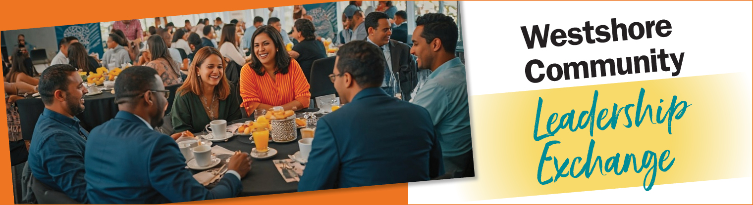 text says: westshore community breakfast leadership exchange
