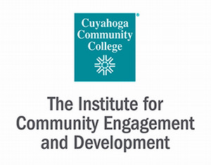 Institute for Community Engagement and Development Cuayhoga Community College