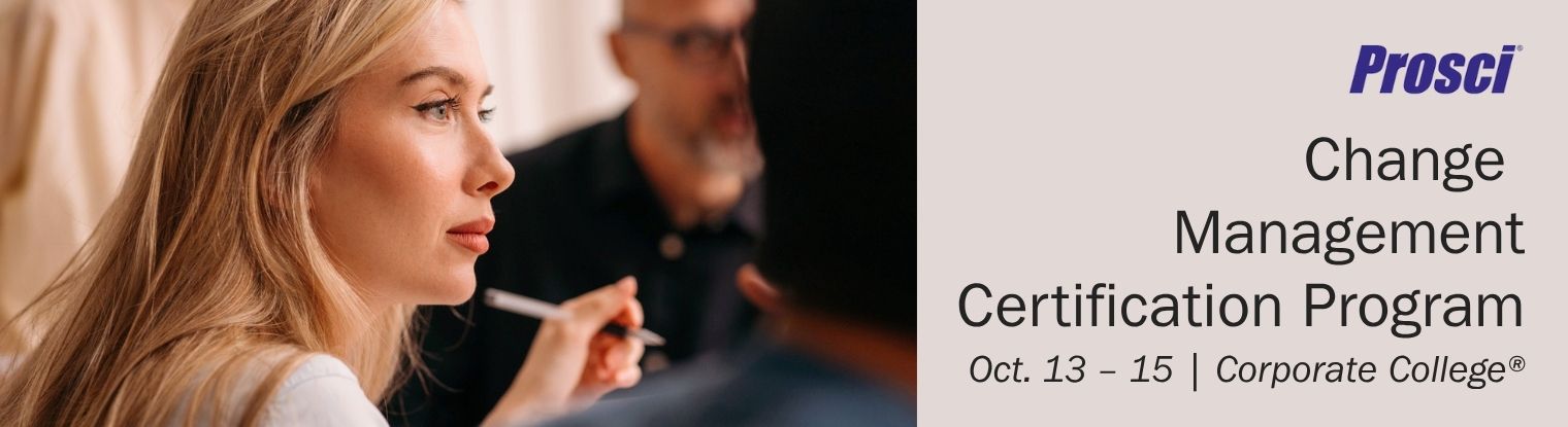 Get Prosci Change Management Certified at Corporate College