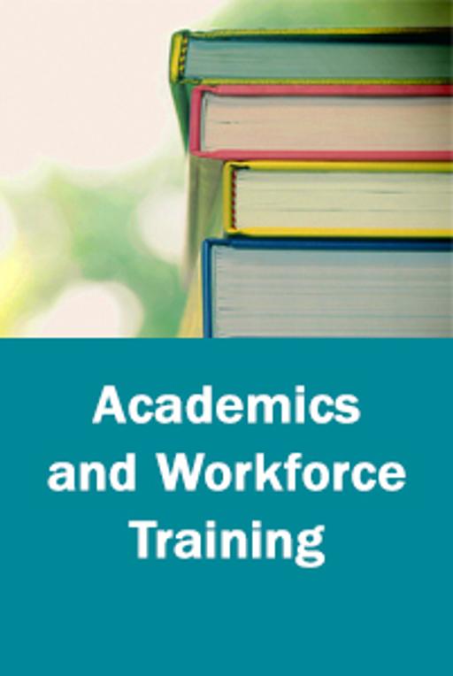 Academics and Workforce Training