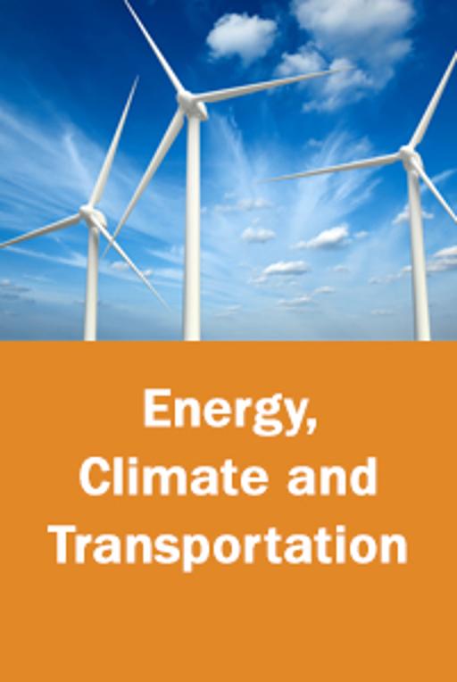 Energy, Climate, and Transportation