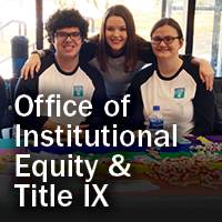 Office of Institutional Equity and Title IX