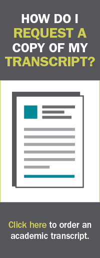 How do I request a copy of my transcript? Academic transcripts can be ordered here