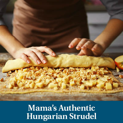 Mama's Authentic Hungarian Strudel