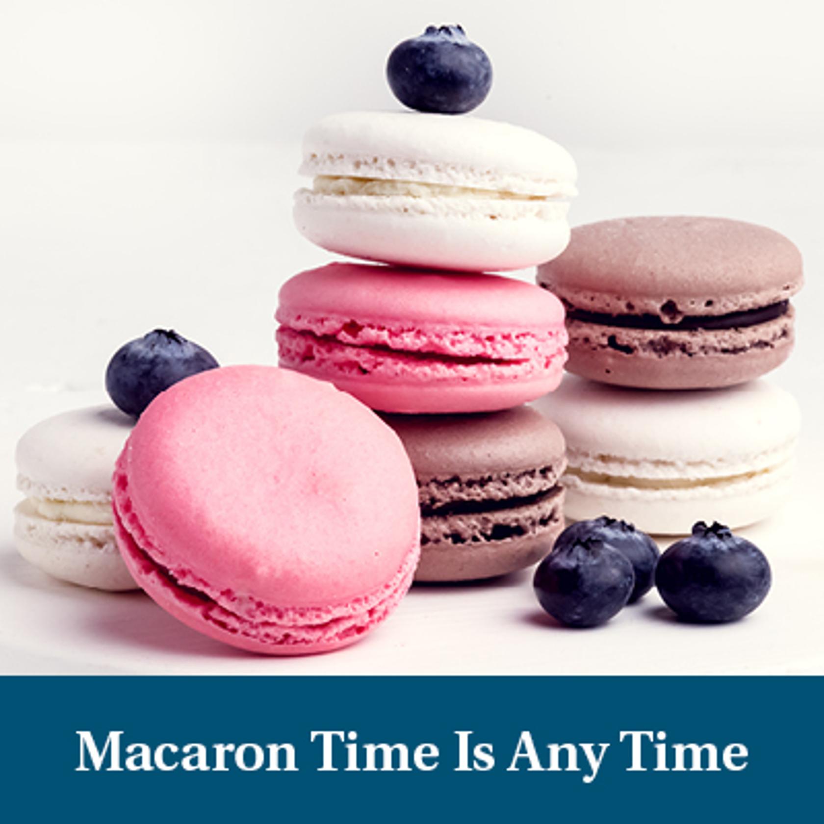 Macaron Time is Any Time
