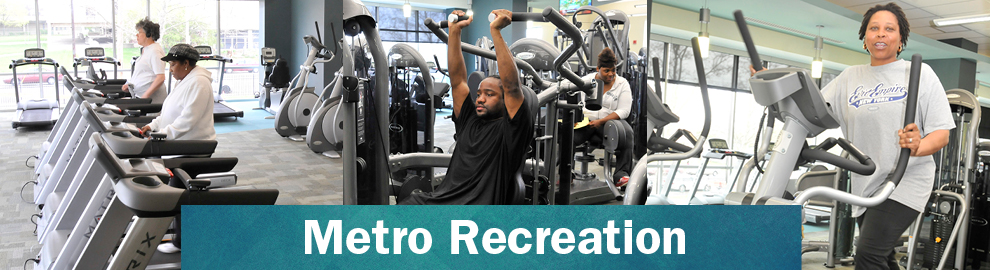 Metro Campus Wellness and Recreation
