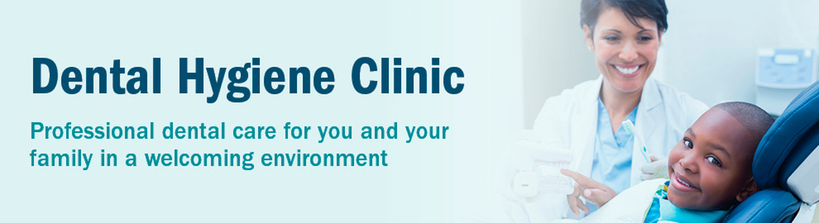 Dental Hygiene Clinic