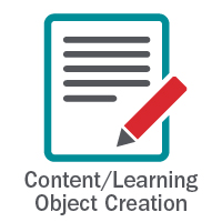 CONTENT/LEARNING OBJECT CREATION - create content to share with students