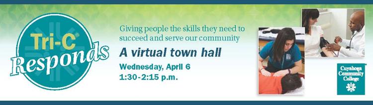 Tri-C Responds: A Virtual Town Hall April 7, 2022