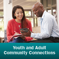 Youth, Adult and Community Connections