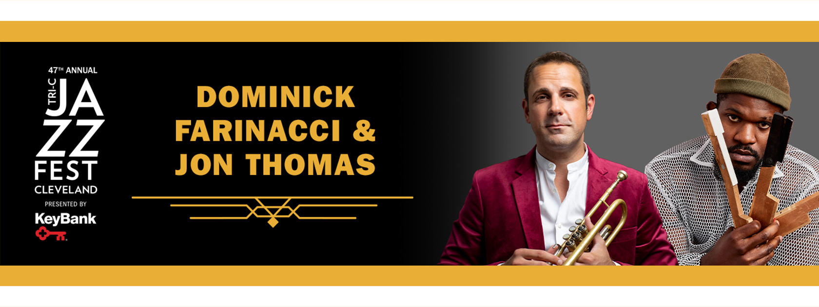 Dominick Farinacci and Jon Thomas