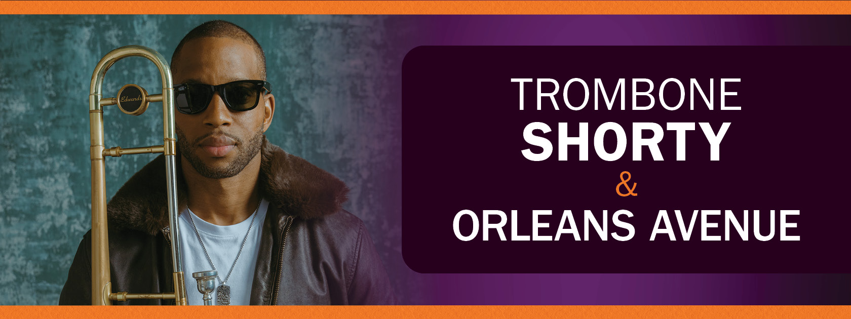Trombone Shorty and Orleans Avenue