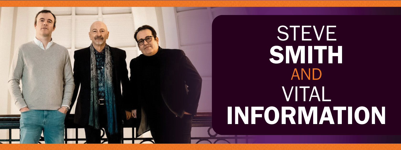 Steve Smith and Vital Information