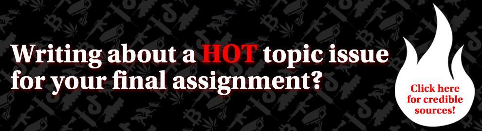 Hot Topics for Final Assignments
