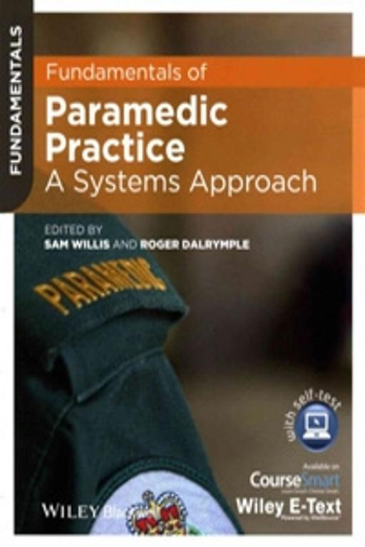 The Fundamentals of Paramedic Practice