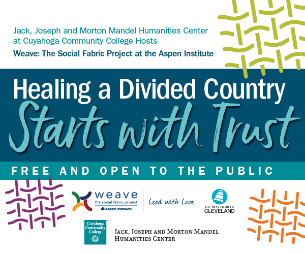 Graphic of 'Healing a Divided Country Starts with Trust'event at Mandel Humanities Center