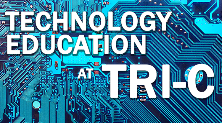 "Technology education at Tri-C" on a teal circuitboard background