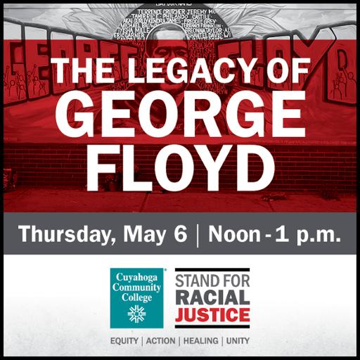 The Legacy of George Floyd promotional graphic