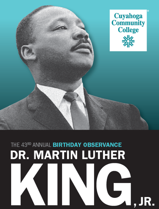 Image of the Rev. Martin Luther King Jr. with text about Tri-C's 43rd annual observance of his birthday