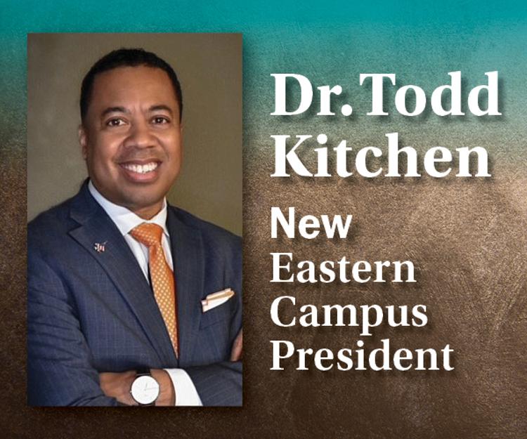 Dr. Todd Kitchen, new Eastern Campus president