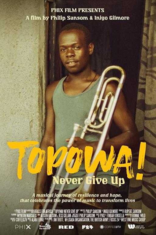 Poster for documentary TOPOWA! Never Give Up