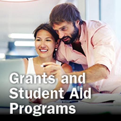 Apply for Grants and Student Aid