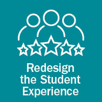Redesign the Student Experience
