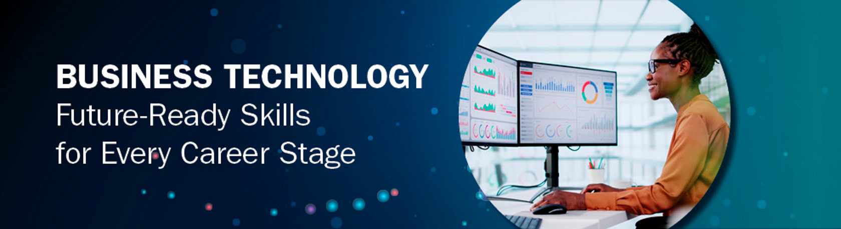 Business Technology Future Ready Skills for Every Career Stage