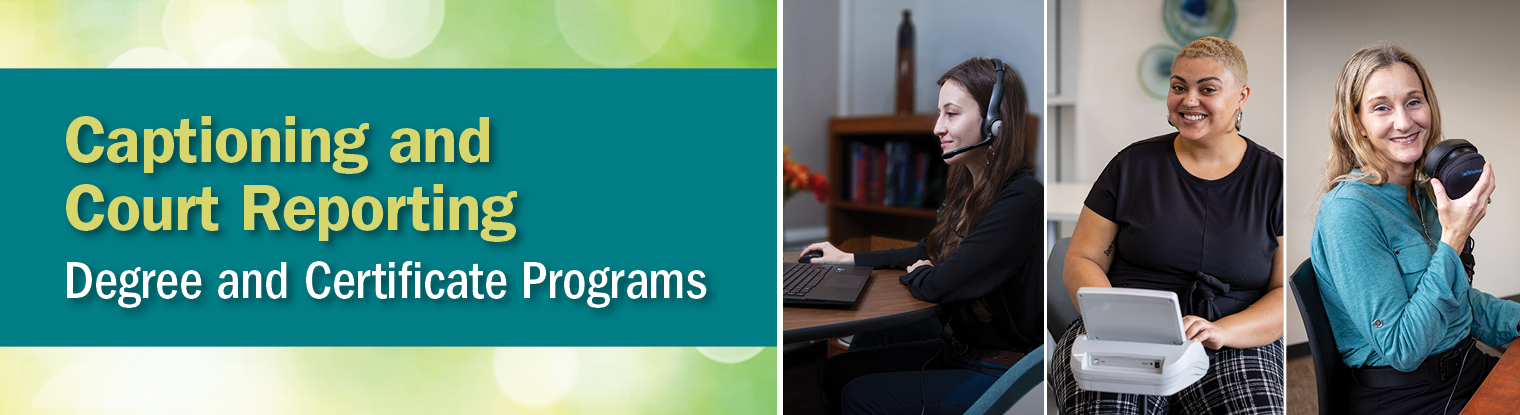 captioning and court reporting degree and certificate options available