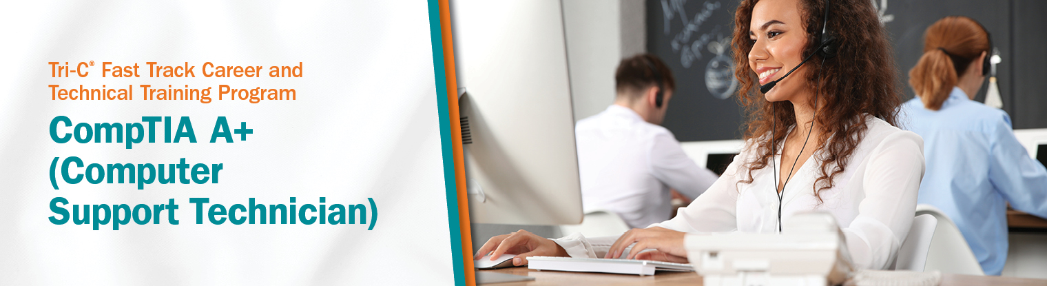 CompTIA A+ (Computer Support Technician)