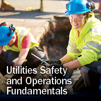Utilities Safety and Operations Fundamentals