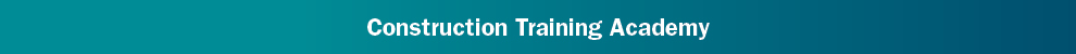 Construction Training Academy