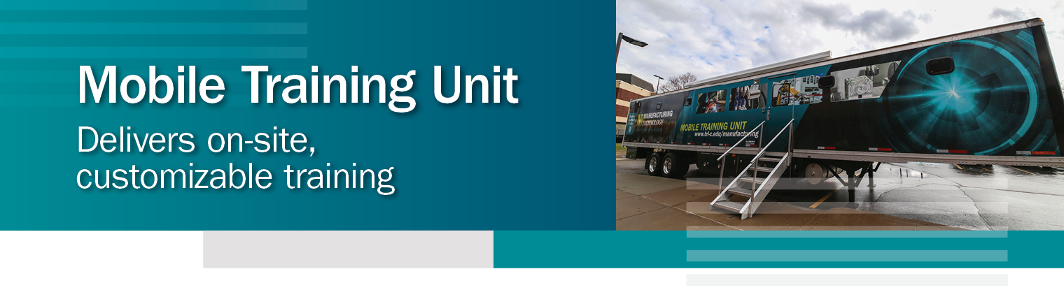 Text says mobile training unit delivers on-site customizable training.